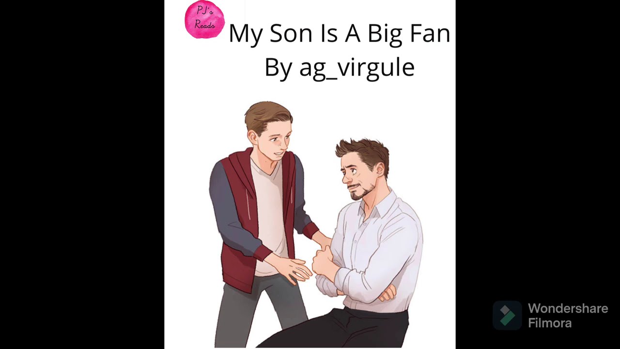 My Son Is A Big Fan [A MCU FanFiction] by ag_virgule