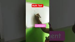 Math Test #maths #shorts #share #education #foryou #mathematics