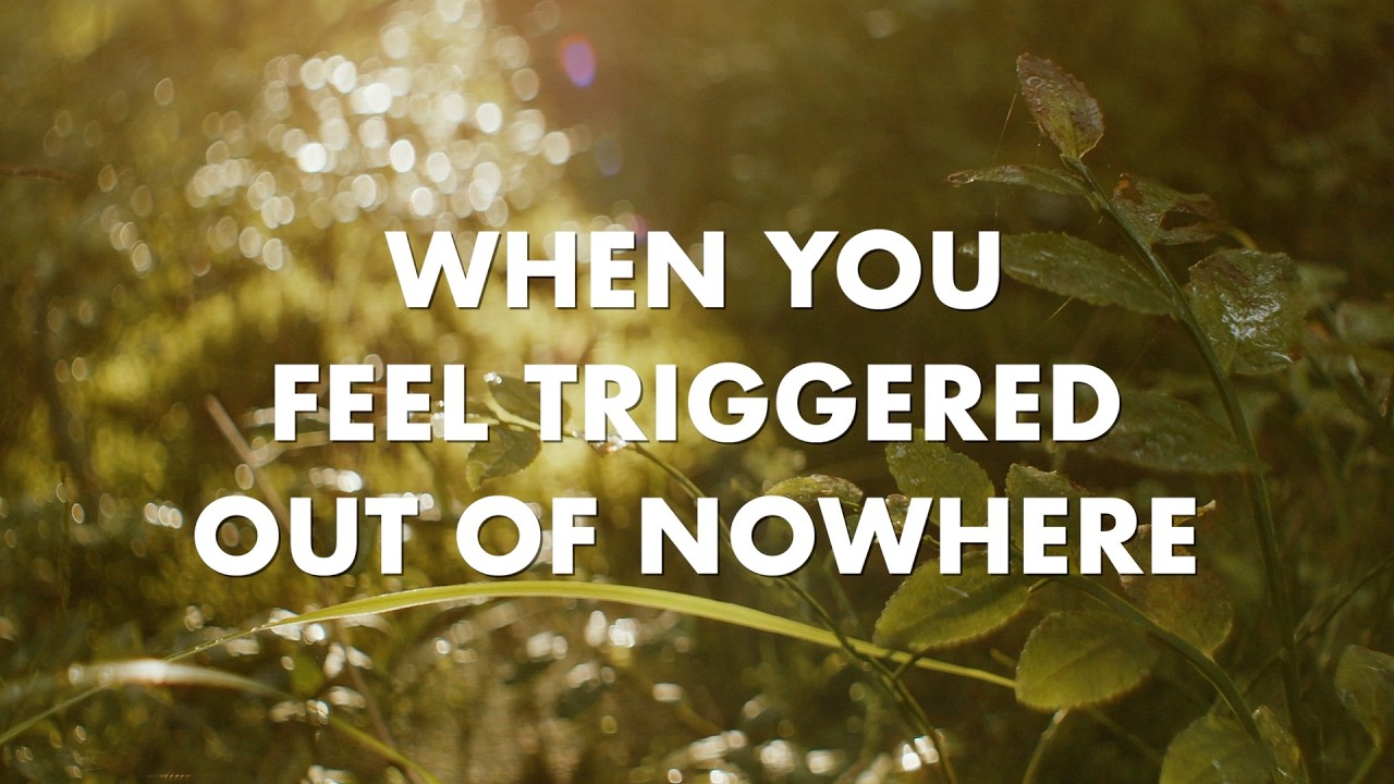 When You Feel Triggered Out of Nowhere | A Gentle Meditation for Emotional Support