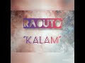 Raouto - Kalam .officiel audio 2k22