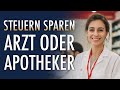 Schnell 6-stellig Steuern sparen mit einfacher Gestaltung als Arzt oder Apotheker