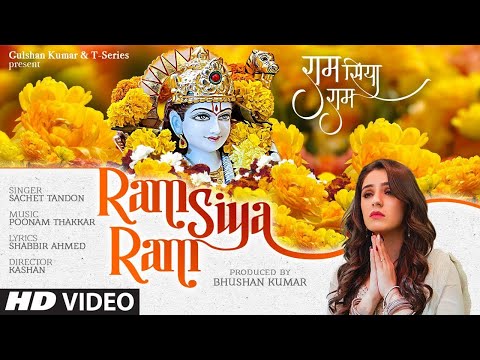 Ram Siya Ram (Full Song) Poonam Thakkar | Sachet Tandon