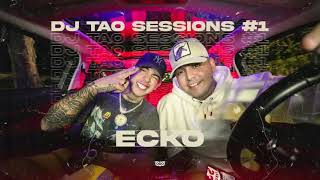 ECKO (TURREO SESSION #1) - DJ TAO (VERSION CUMBIA)