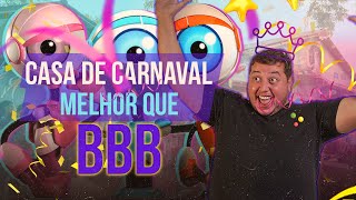 CASA DE CARNAVAL É MELHOR QUE BBB24 | RENAN DA RESENHA