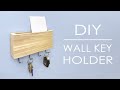 DIY - Wall Key Holder | nasis design