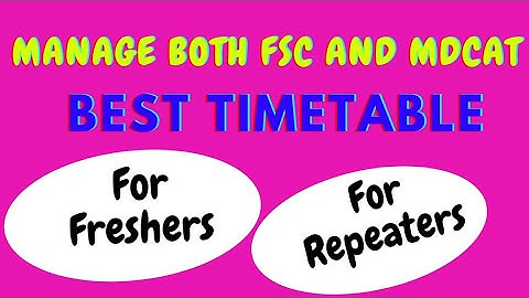 Mdcat 2021 | Best Timetable to manage both FSc and Mdcat | Mahnoor Shawal