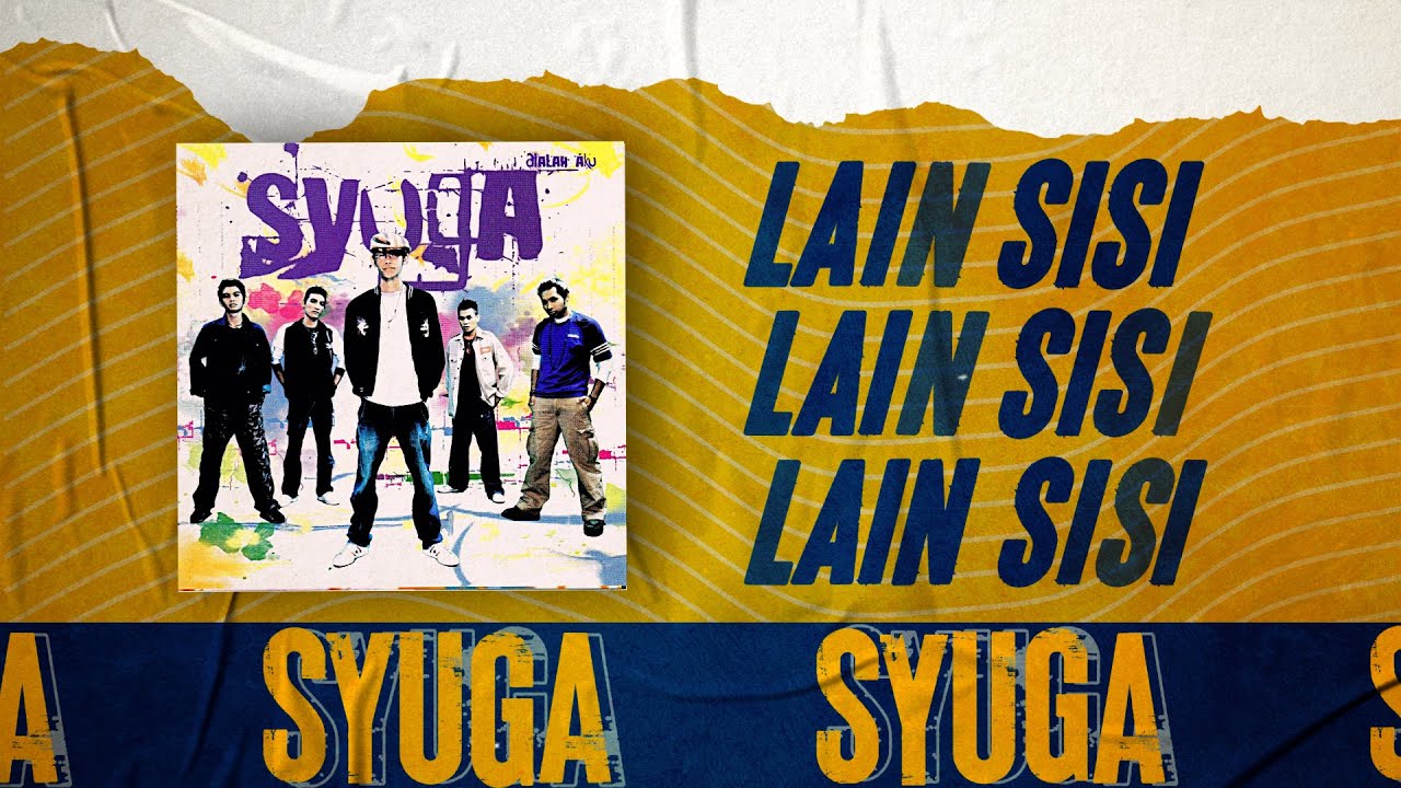 Watch Syuga - Lain Sisi (Official Lyric Video) on YouTube Watch Syuga - Lain Sisi (Official Lyric Video) on YouTube