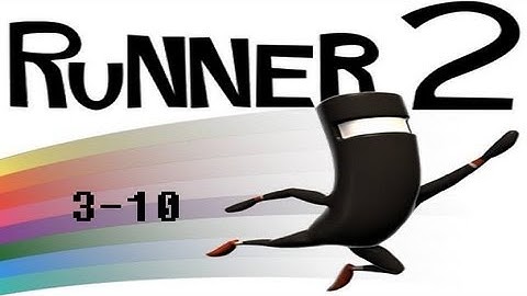 Bit Trip Runner 2 : Low Hangin Fruits (3-10) [Rather Hard]