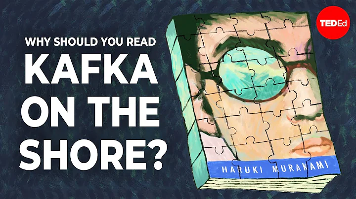 Why should you read “Kafka on the Shore”? - Iseult Gillespie - DayDayNews