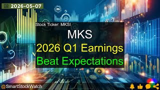 MKS (MKSI) - 2026 Q1 Earnings Analysis