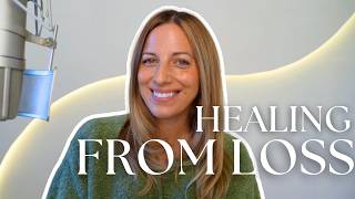 How To Heal & Find Expansion After Losing A Loved One