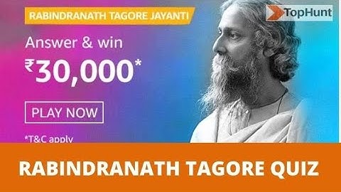 Amazon Rabindranath Tagore Jayanti Quiz Answers Live Today Win 30000 Pay Balance