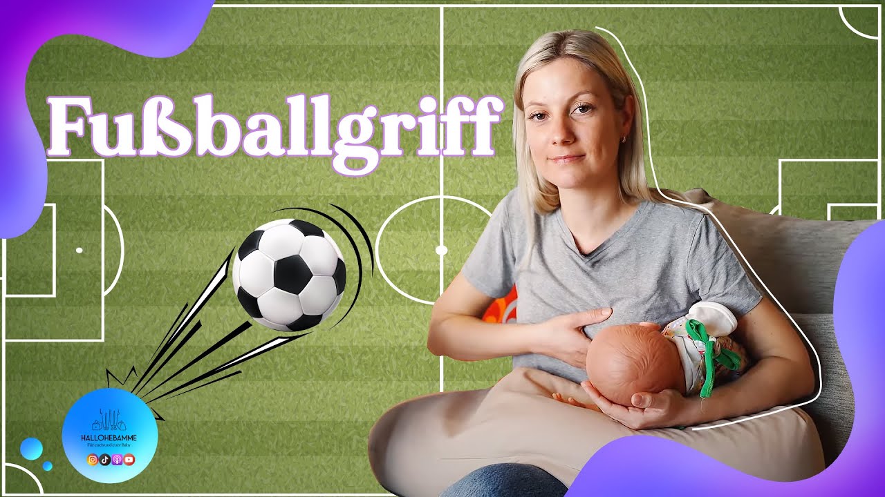 Der Fußballgriff – So klappt Stillen mit Zwillingen wie geschmiert! | Rückhaltegriff | hallohebamme