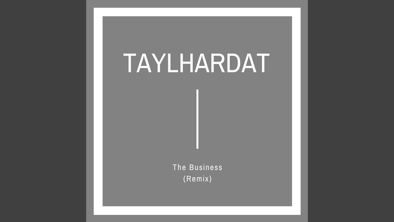 The Business (Remix)