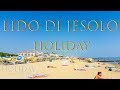 Italien Lido di Jesolo 2015 4K Resolution Holiday Part 1