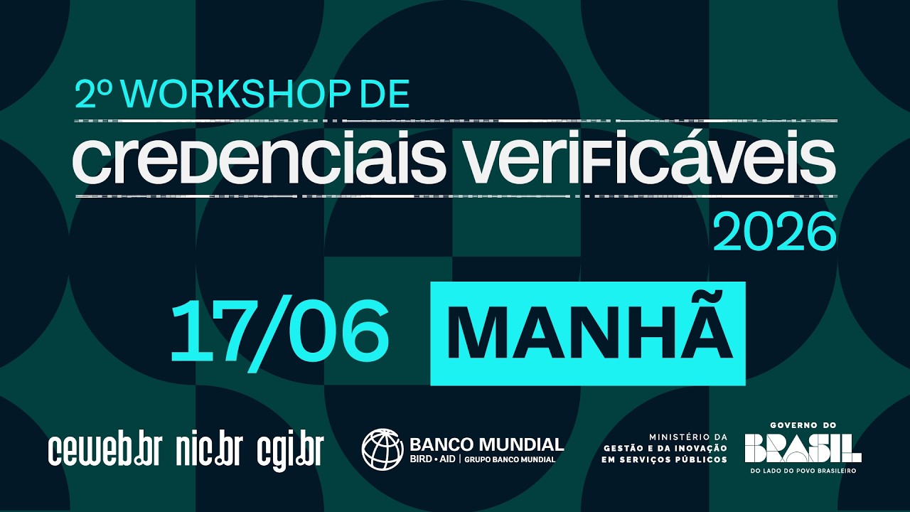 2° Workshop de Credenciais Verificáveis