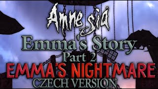 Amnesia Emma's Nightmare [Full Walkthrough] Czech Version