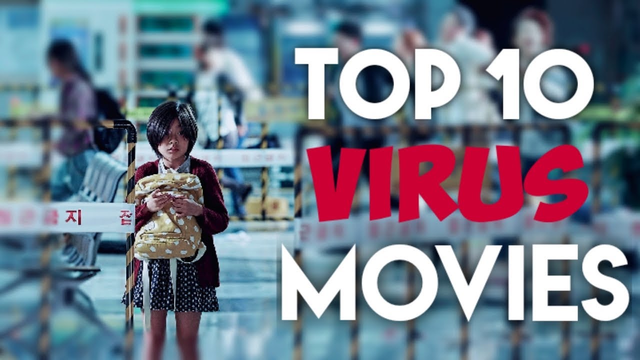 Top 10 Virus Movies YouTube