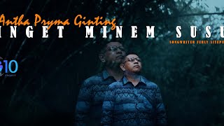 ANTHA PRYMA GINTING II INGET MINEM SUSU II LAGU KARO TERBARU 2026 II OFFICIAL MUSIC VIDEO