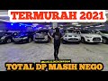 HARGA MOBIL BEKAS TERMURAH AWAL TAHUN 2021 TOTAL DP 17 JUTA BISA NEGO DI HOBI MOBIL JAKARTA MANGGA 2