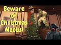 Welcome Christmas Noobs! - Rainbow Six Siege