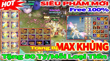 VLTK Mobile Lậu: Free 50Tỷ Các Loại Tiền, Sv Đồ Mới Siêu Khủng, KTC Xài Miễn Phí | Game Private