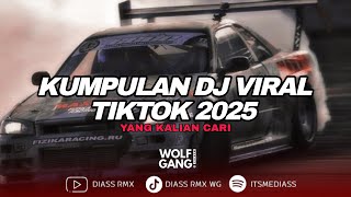 Download Lagu KUMPULAN DJ VIRAL TIKTOK 2025 YANG KALIAN CARI (BOOTLEG) | DIASS WG MP3 Download Lagu KUMPULAN DJ VIRAL TIKTOK 2025 YANG KALIAN CARI (BOOTLEG) | DIASS WG MP3