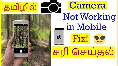 How to Fix Camera Not Working problem in Mobile Android Tamil | VividTech