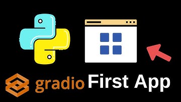 Build A First Gradio App | Python Gradio Tutorial 1