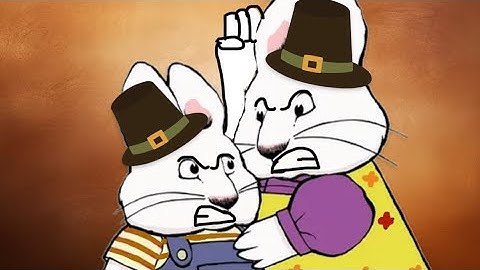YTP: Max & Ruby’s Unthankful Holiday