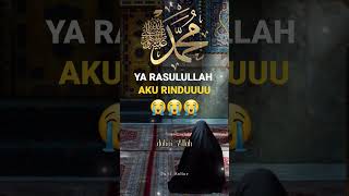 RINDU RASULULLAH | #nabimuhammad #renungan #renunganharian