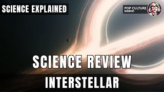 Black Holes and Gravity Waves with Interstellar (2014) | Science Review