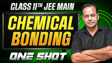 MANZIL Comeback: CHEMICAL BONDING in 1 Shot | All Concepts + PYQs | JEE Main