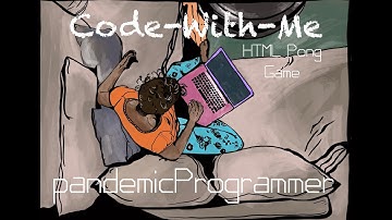 HTML Pong Game Tutorial Code With Me