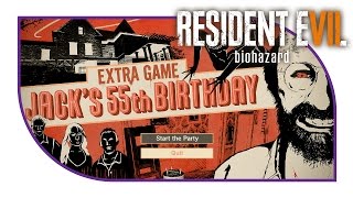 DLC: Jack's 55th Birthday | Resident Evil 7 Biohazard Let's Play | 1080 60 FPS