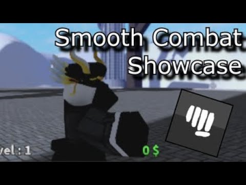 Roblox Studio | Smooth Combat