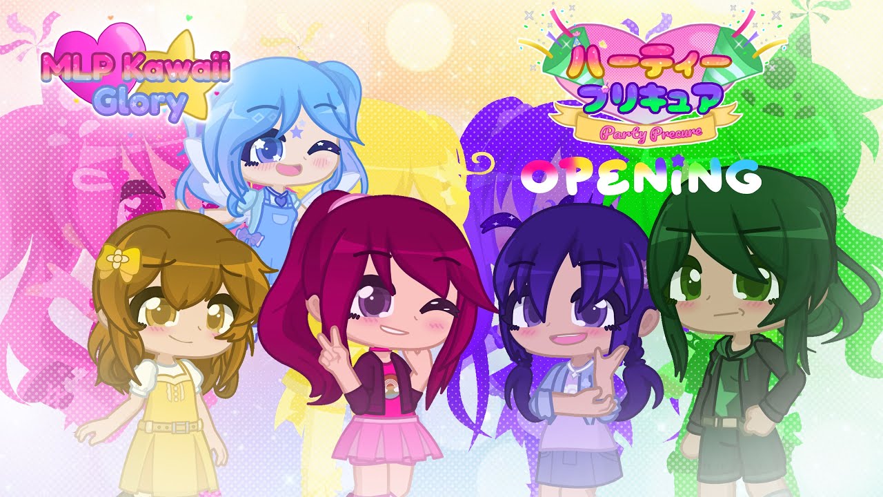 Party Precure | New Gacha Life 2 Opening | 