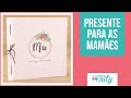 Álbum especial para o Dia das Mães  |  Download grátis | Thiara Ney