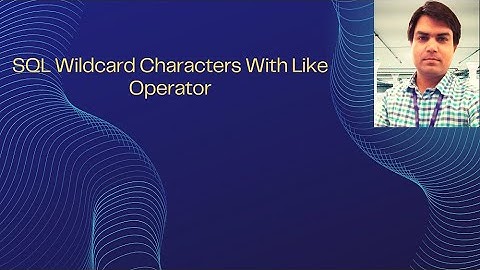 SQL Wildcard Characters With Like Operator