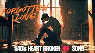 Forgotten Love--Sad lost love Song---( Jazz Style Music)-#LostLoveSongs - Video 3D Animation Forgotten Love--Sad lost love Song---( Jazz Style Music)-#LostLoveSongs - Video 3D Animation