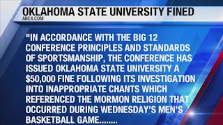 Big 12 fines OSU $50,000 for hateful chants at BYU