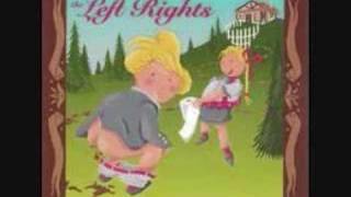 The Left Rights - Youcangolater