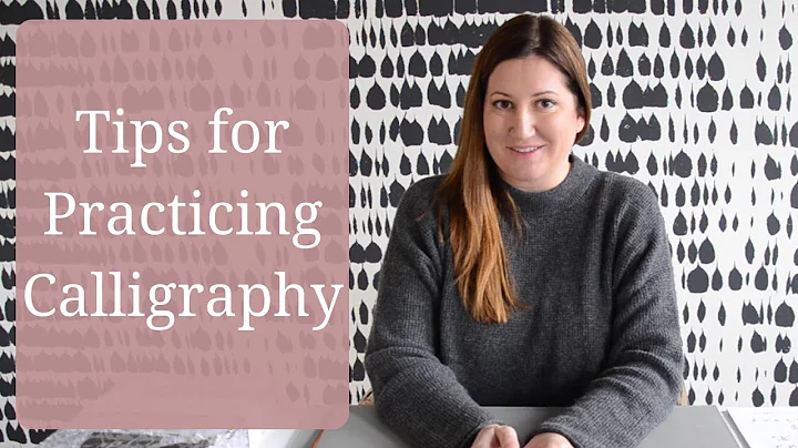 Tips for Practicing Calligraphy