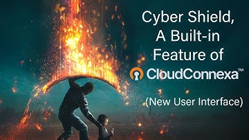 Cyber Shield, a built in feature of Cloud Connexa (New User Interface)