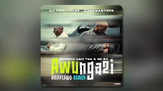 Dj Tira Pcee U0026 Cdanmasters  Awungazi amapiano Remix By Beesoul Lani Tee U0026 Imi Sa