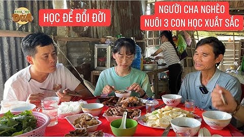 Vợ bỏ, người chồng tật chân làm hồ nuôi 3 con gái học xuất sắc được tham gia Học Để Đổi Đời