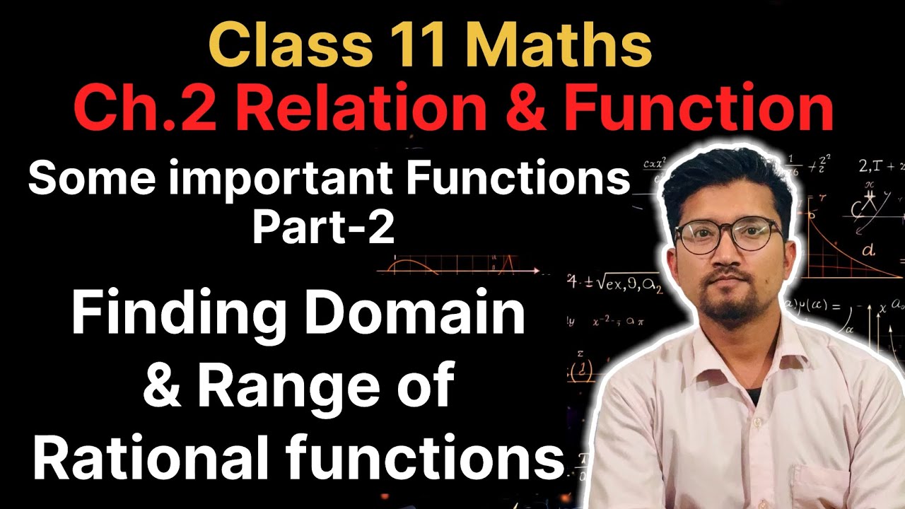 || Class 11 Maths Chapter 2 Relation and Function || Part 4 || Complete ...