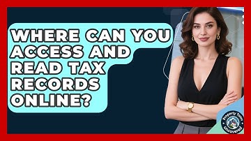 Where Can You Access and Read Tax Records Online? | Property Taxes Uncovered News