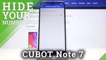 How to Hide Caller ID on CUBOT Note 7 – Make Phone Number Private