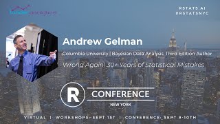 Andrew Gelman - Wrong Again! 30+ Years of Statistical Mistakes